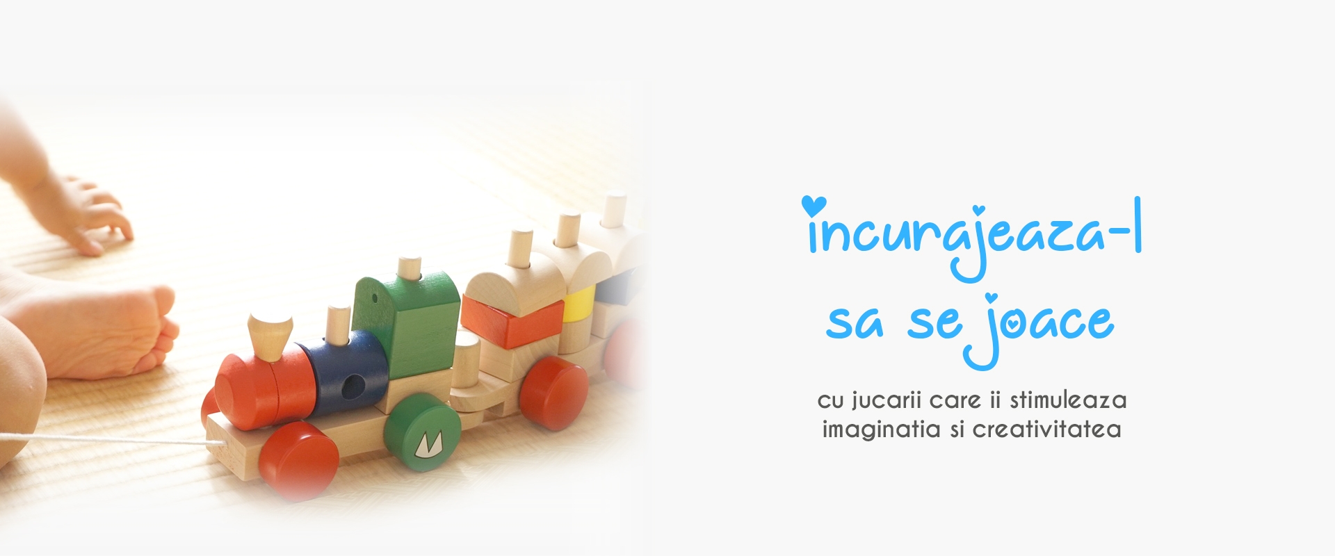 Incurajeaza-l sa se joace